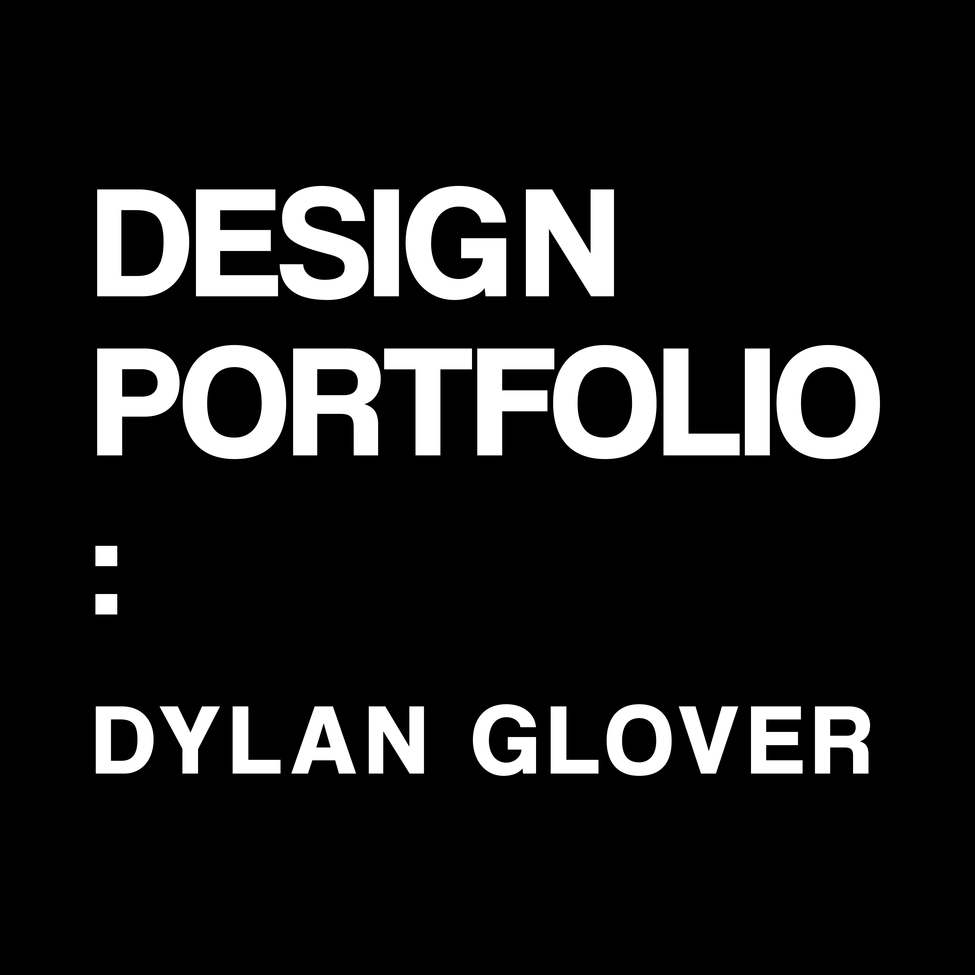 Dylan Glover Design Portfolio
